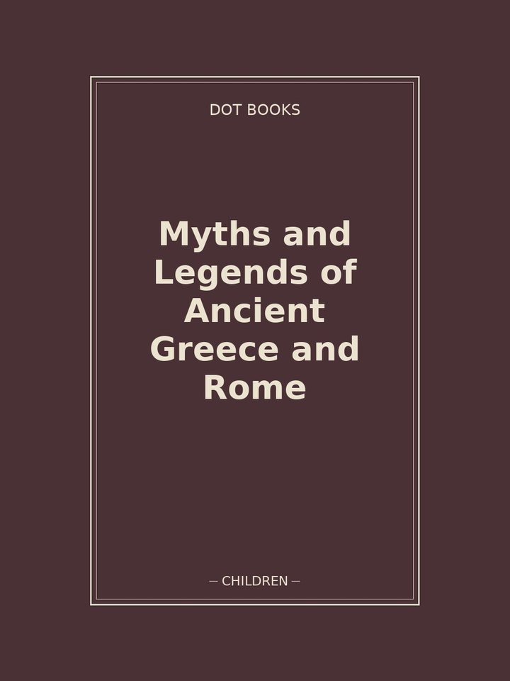 Myths and Legends of Ancient Greece and Rome: story poster