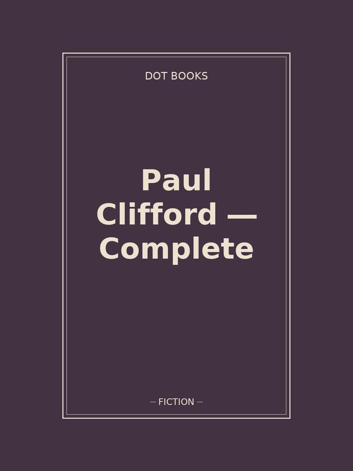 Paul Clifford — Complete: story poster